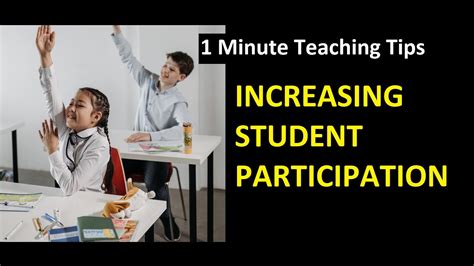 1 Minute Teaching Tips Increasing Student Participation Youtube
