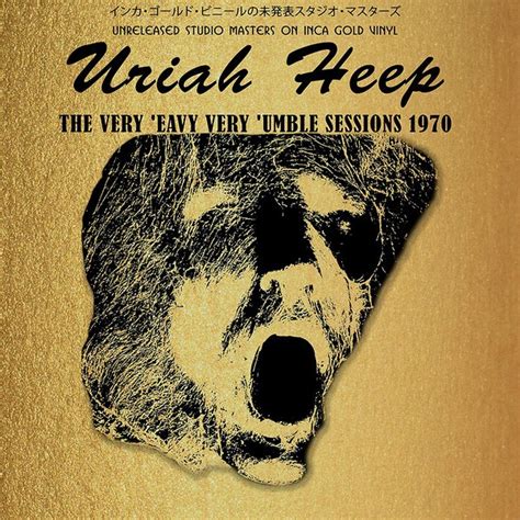 Uriah Heep ‎ The Very Eavy Very Umble Sessions 1970 Vinyl Pussycat Records