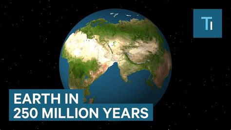 How Earth Will Look In 250 Million Years Youtube