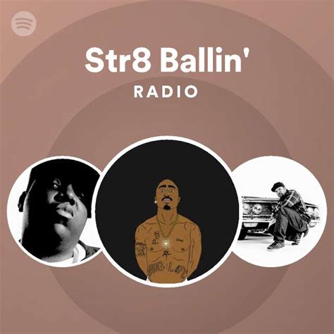 str8 ballin radio spotify playlist
