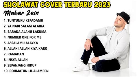 Best Of Maher Zain Full Album Terbaru 2023 Lagu Maher Zain Pilihan