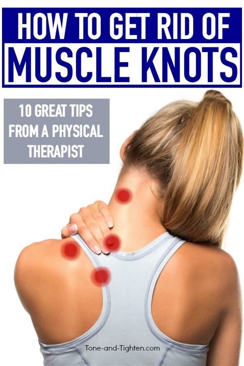 How To Get Rid Of Muscle Knots Sitetitle Muscle Knots Neck And Shoulder Exercises Knots