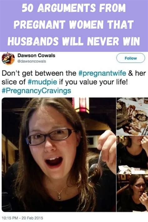 50 arguments from pregnant women that husbands will never win pregnant women pregnant cute rose
