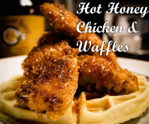 Hot Honey Chicken And Waffles The Caribbean Hut Chicken And Waffles Honey Chicken Waffles