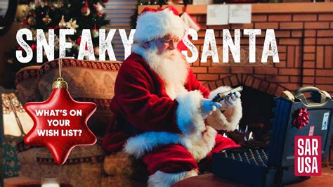 Sneaky Santa Whats On Your Wish List Youtube
