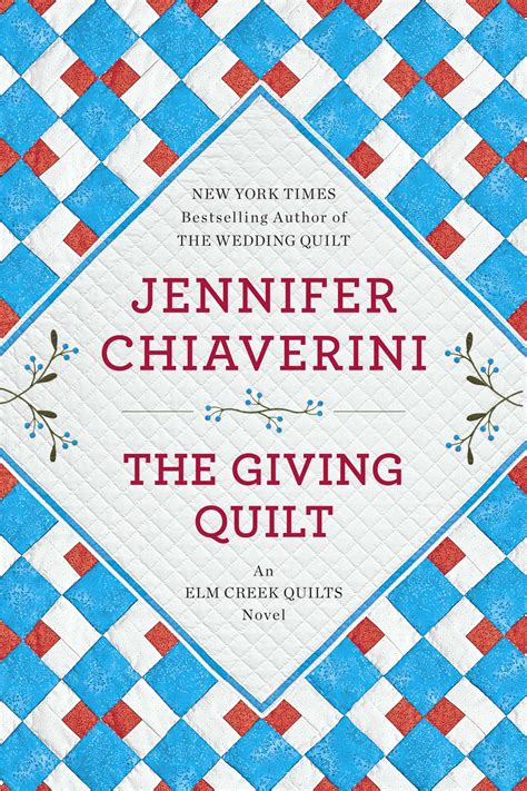 The Giving Quilt By Jennifer Chiaverini Penguin Books New Zealand
