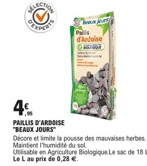 Promo Paillis Dardoise Beaux Jours Chez Eleclerc