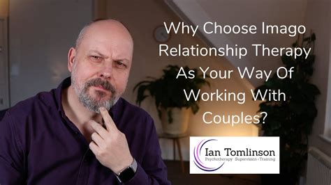 Couples Therapy Training Why Use Imago Relationship Therapy Youtube