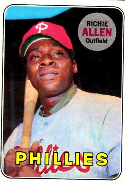 Dick Allen Hall Of Fame Dick Allen Baseball Card Project 1969
