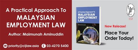 It sets out the minimum benefits that employees should. A Practical Approach To MALAYSIAN EMPLOYMENT LAW - Labour ...