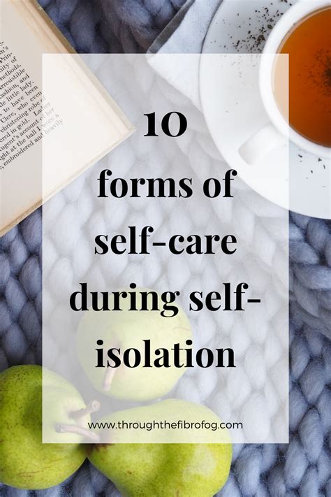 10 Forms Of Self Care During Self Isolation This Post Centres On