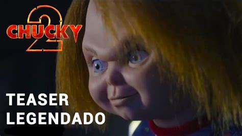 Chucky 2ª Temporada Ganha Trailer Com Volta De Glenglenda Veja