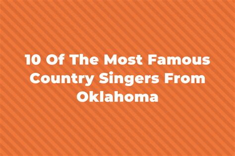 10 Of The Most Famous Country Singers From Oklahoma