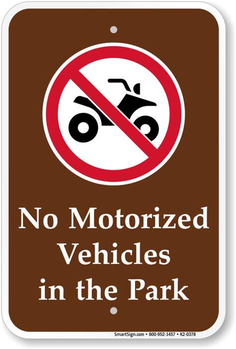 No Motorized Vehicles In The Park Sign No Atv Symbol Sku K2 0378