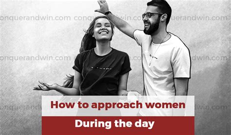How To Approach Women During The Day—everything You Need To Know