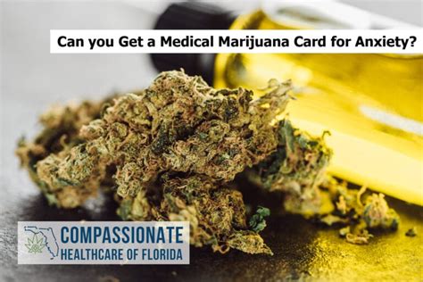 By phone, and schedule your appointment. Can you Get a Medical Marijuana Card for Anxiety? - Compassionate Healthcare of Florida