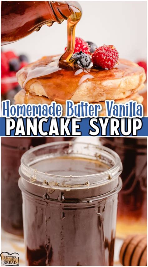 VANILLA BUTTER PANCAKE SYRUP RECIPE Butter With A Side Of Bread