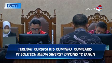 Terlibat Korupsi BTS Kominfo Komisaris PT Solitech Media Sinergy