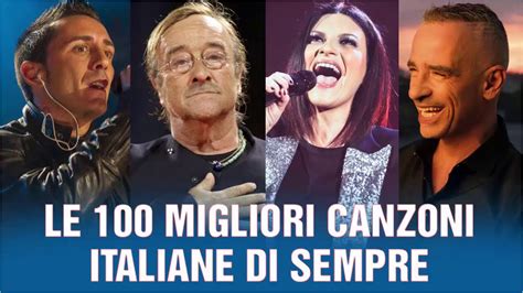 100 Migliori Canzoni Italiane Di Sempre Musica Italiana 2024 Canzoni Italiane 2024 Youtube