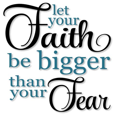 Let Your Faith Be Bigger Than Your Fear Word Art Svg Tidbits And Tinkerings Words