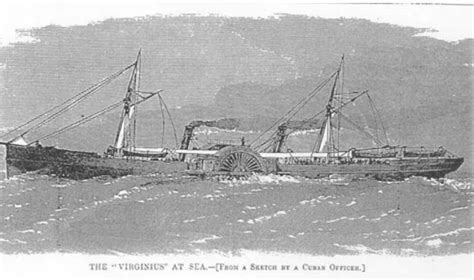 Tal Día Como Hoy En 1873 La Armada Española Captura El Barco Virginius