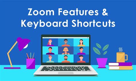Zoom Features And Keyboard Shortcuts Varc Solutions