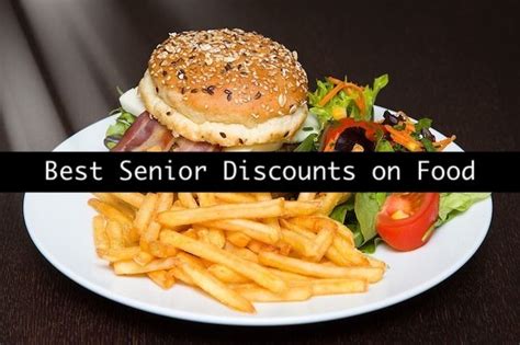 Senior Discounts On Food Senior Discounts