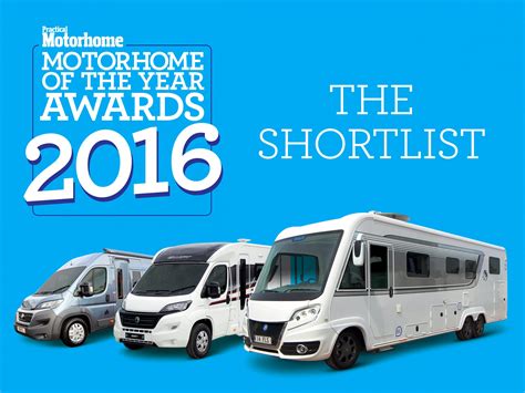 Celebrate The Best Motorhomes Of 2016 And 2017 And Read Our Scotland