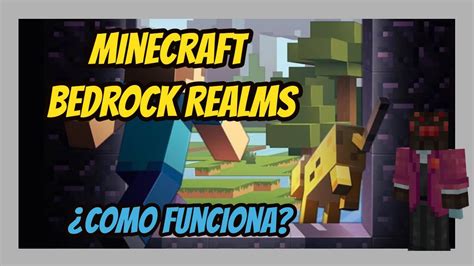 ¿cómo Funciona Minecraft Realms Para Bedrock Edition Mi Experiencia