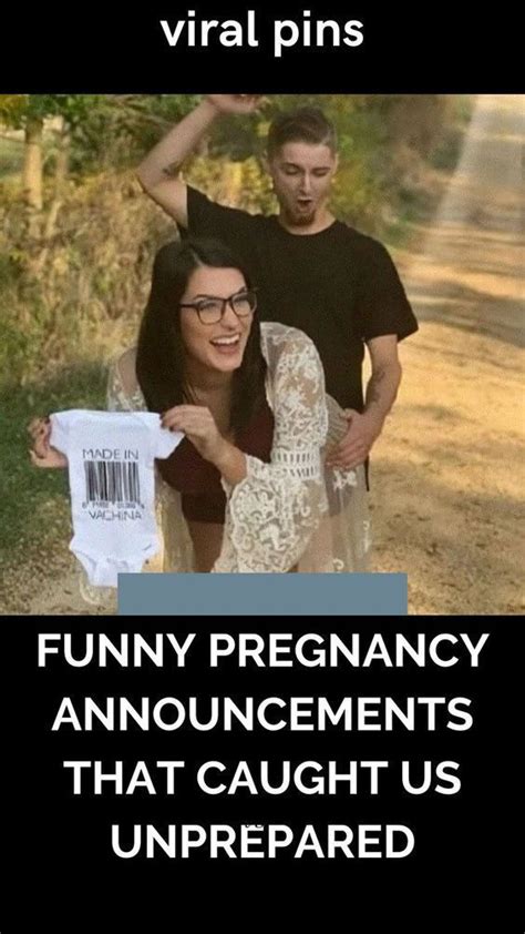 Funny Pregnancy Announcements That Caught Us Unprepared Pregnancy Humor Funny Pregnancy