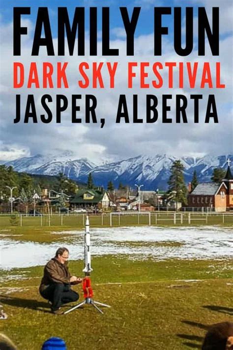 10 Reasons Why You Should Visit The Jasper Dark Sky Festival