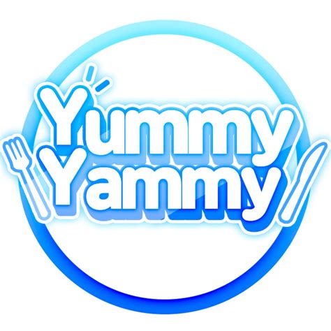 Yummy Yammy Youtube
