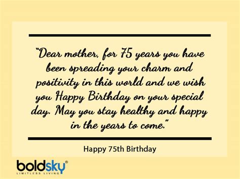 Quotes Wishes And Messages To Share On Ones 75th Birthday