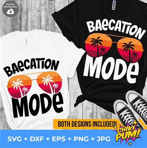 Baecation Mode Svg Baecation Vibes Cut File Instant Download Etsy