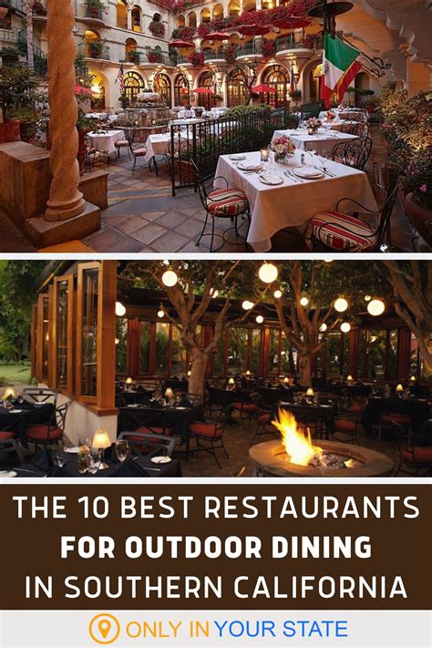 Try These 10 Southern California Restaurants For A Magical Outdoor