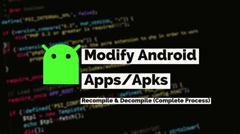 How To Modify Android App Recompiledecompile Apk Files 2021 Youtube