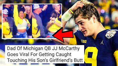 Michigan Qb Jj Mccarthy Goes Viral After His Dad Gets Caught Touching His Girlfriends Butt Youtube