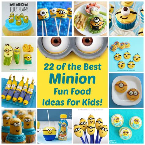 22 Of The Best Minion Fun Food Ideas For Kids Minion Party Food