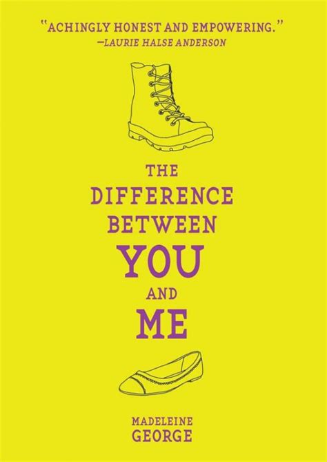 The Difference Between You And Me A Book And A Hug