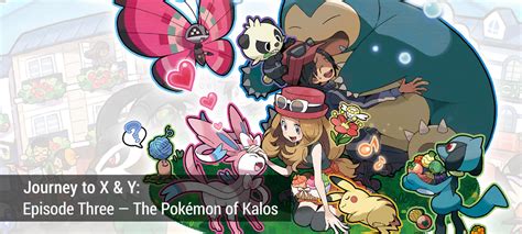 Journey To X And Y Episode Three — The Pokémon Of Kalos Pokéjungle