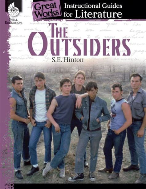 The Outsiders Instructional Guides For Literature By S E Hinton