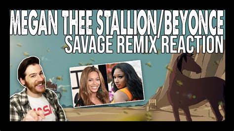 Megan Thee Stallionbeyonce Savage Remix Reaction Youtube