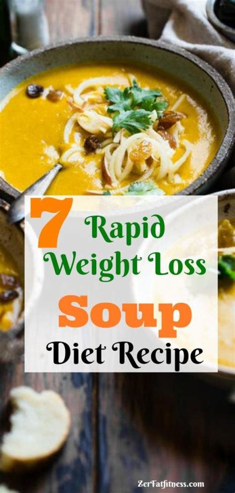 7 Rapid Weight Loss Soup Diet Recipe That Works Zerofatfitness