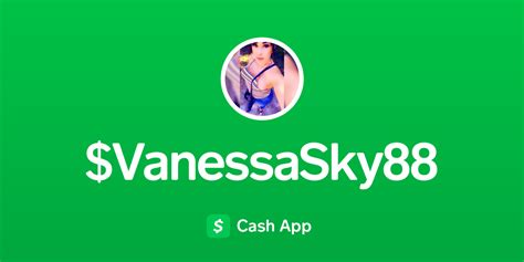 Pay Vanessasky88 On Cash App