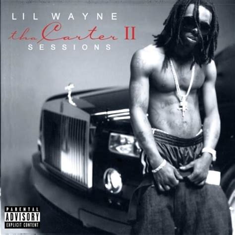 Lil Wayne Carter 2 Sessions Lyrics And Tracklist Genius