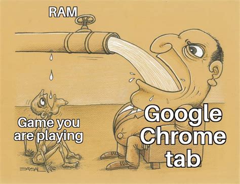 Too Much Ram For Chrome 9gag