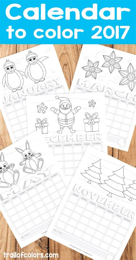 Explain that each year, the earth rotates around the sun one time. Free Printable Calendar to Color 2017 | Kids calendar ...