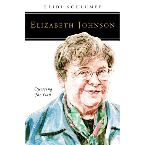 People Of God Elizabeth Johnson Questing For God Paperback