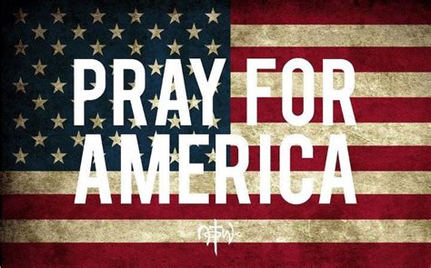 Pray For America Pray For America Praying For Our Country I Love