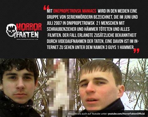 The two killers in the video are known as the academy maniacs and are from akademgorodok, irkutsc, russia. 3 Guys 1 Hammer: Die grausamen Taten der Dnepropetrovsk ...